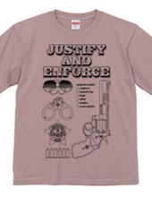 Justify and Enforce