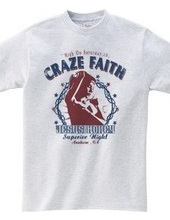 CRAZE FAITH B+R