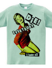 EVERYBODY DIE!