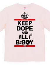 KeepDope&IllBBoy