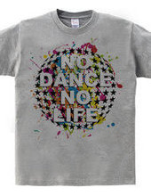 NO DANCE NO LIFE～Colorful