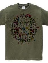 NO DANCE NO LIFE～Colorful