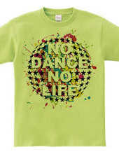 NO DANCE NO LIFE～Colorful