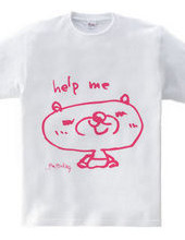 Help me T shirt