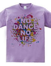 NO DANCE NO LIFE～Colorful 2