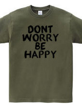 Don t worry, be happy