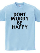 Don t worry, be happy