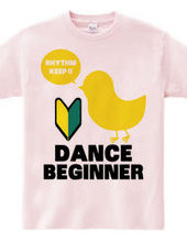 DANCE BEGINNER (hiyoko)