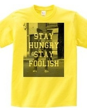 Stay hungry, stay foolish