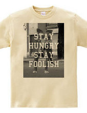 Stay hungry, stay foolish