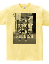 Stay hungry, stay foolish