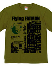 Sky flying FATMAN