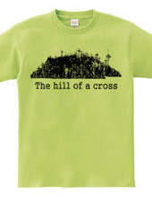 The hill of a cross