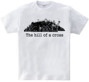 The hill of a cross