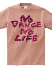 NO DANCE NO LIFE2