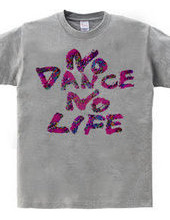 NO DANCE NO LIFE2