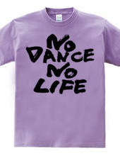 NO DANCE NO LIFE3