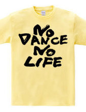 NO DANCE NO LIFE3