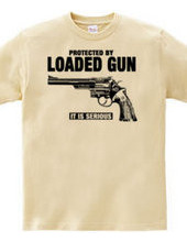 LOADED GUN