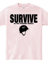 SURVIVE