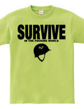 SURVIVE