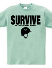 SURVIVE