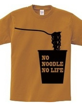 NO NOODLE NO LIFE(K)