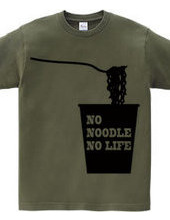 NO NOODLE NO LIFE (K)