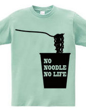 NO NOODLE NO LIFE(K)