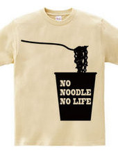 NO NOODLE NO LIFE(K)