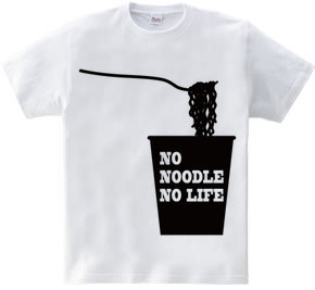 NO NOODLE NO LIFE(K)