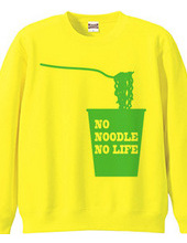 NO NOODLE NO LIFE(B)