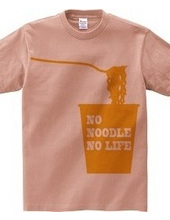 NO NOODLE NO LIFE (Y)