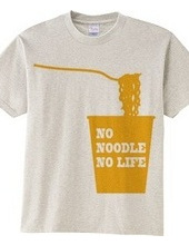 NO NOODLE NO LIFE (Y)