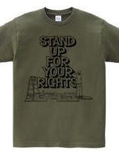 stand up for your rights