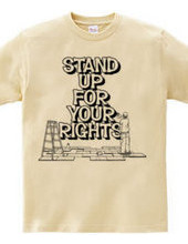 stand up for your rights