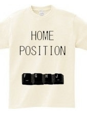 HOME POSITION