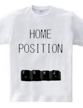 HOME POSITION