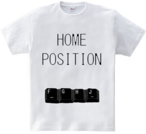 HOME POSITION