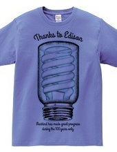 Thanks to Edison ,In honor of the master