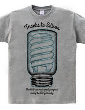 Thanks to Edison ,In honor of the master