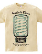 Thanks to Edison ,In honor of the master