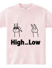 High and Low