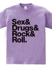 Sex & Drugs & Rock & Roll