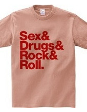 Sex & Drugs & Rock & Roll