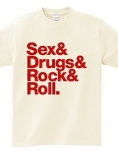 Sex & Drugs & Rock & Roll