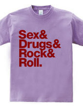 Sex & Drugs & Rock & Roll