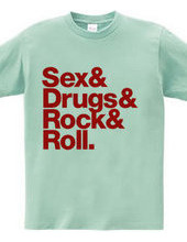 Sex & Drugs & Rock & Roll