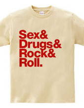 Sex & Drugs & Rock & Roll