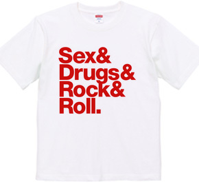 Sex & Drugs & Rock & Roll